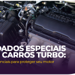 Cuidados importantes para manter o motor do seu carro turbo protegido » Loucos por Carro